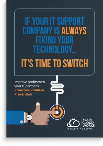 It’s time to switch your IT Partner