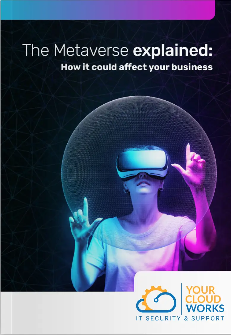 The Metaverse explained: How it could affect your business